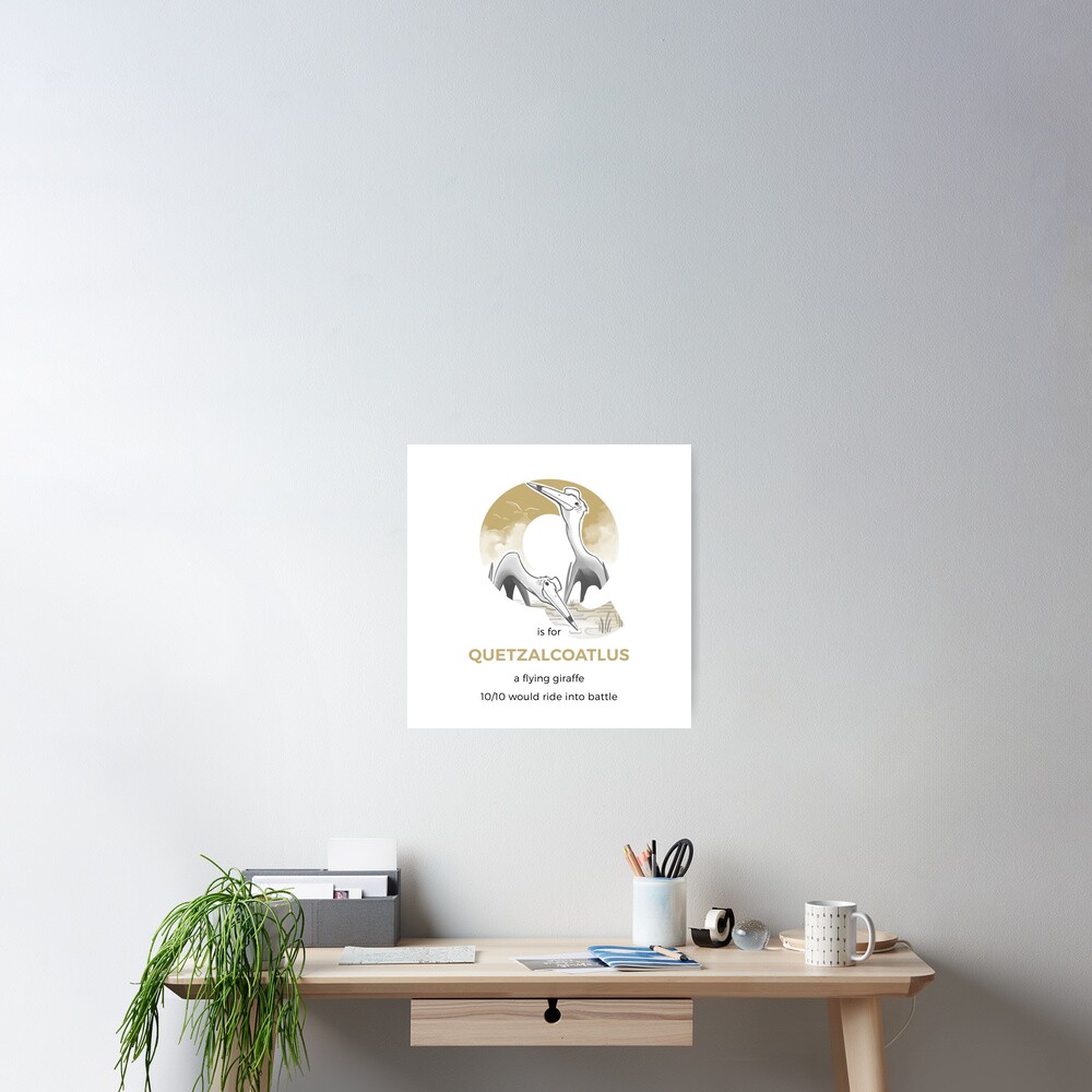 Q is for Quetzalcoatlus Poster