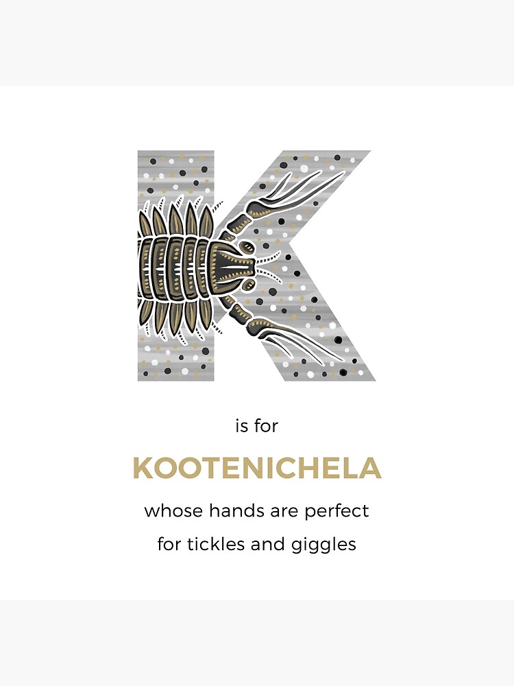 K is for Kootenichela by franzanth
