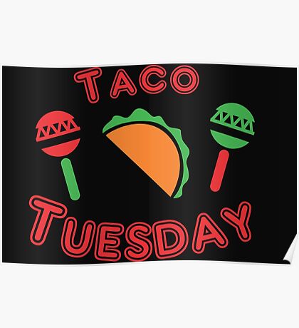taco tuesday posters redbubble
