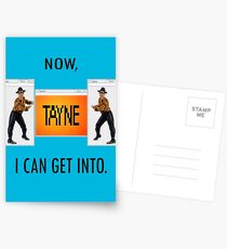 Now TAYNE I can get into Postcards