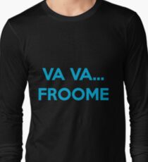 Va Va Froome Long Sleeve T-Shirt