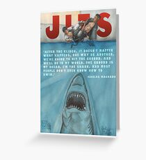 JITS - Mat is Ocean - TITLE AND QUOTE Greeting Card