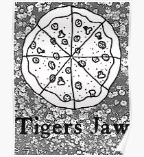 Tigers Jaw Pizza Poster