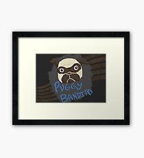 Puggy Bandito Framed Print