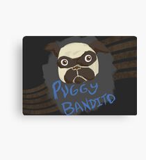 Puggy Bandito Canvas Print