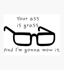 Tina Belcher quote Photographic Print