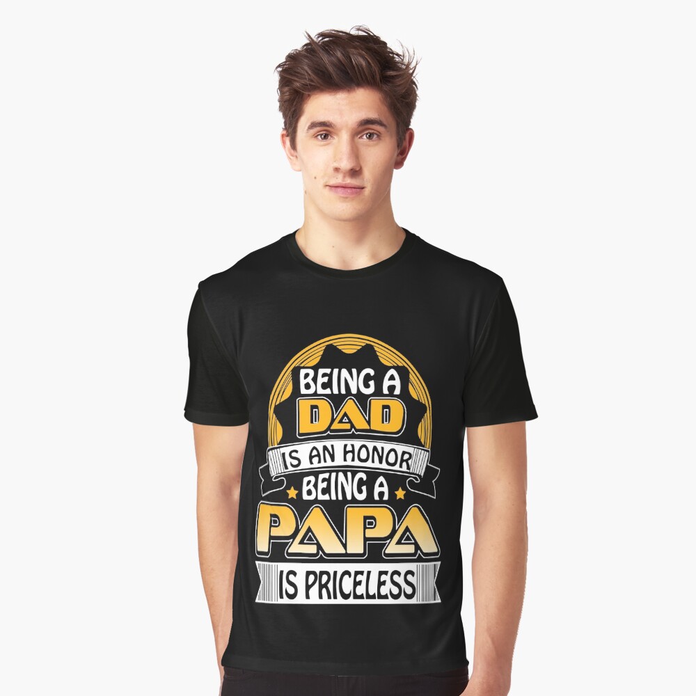 Being A Dad Is An Honor Being A Papa Is Priceless Vintage Men T-Shirt Cotton