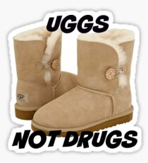 Uggs Not Drugs Sticker