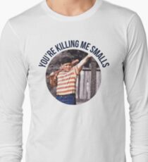 You're Killing Me Smalls - Sandlot Long Sleeve T-Shirt