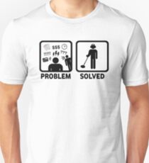 Funny Metal Detecting Problem Solved Unisex T-Shirt