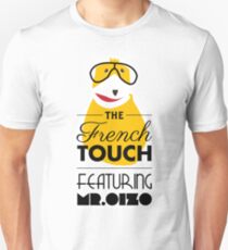 The French Touch - Feat MR.OIZO Unisex T-Shirt
