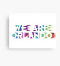 We Are Orlando Shirts, Bumper Stickers & Mugs Canvas Print