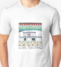 Love Tooting (Tooting Broadway Station) Unisex T-Shirt