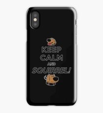 Keep Calm and SQUIRREL iPhone Case