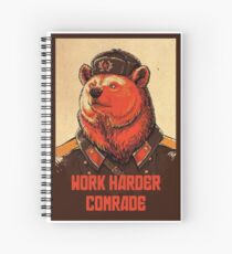 Cuaderno de espiral Trabaja más duro camarada