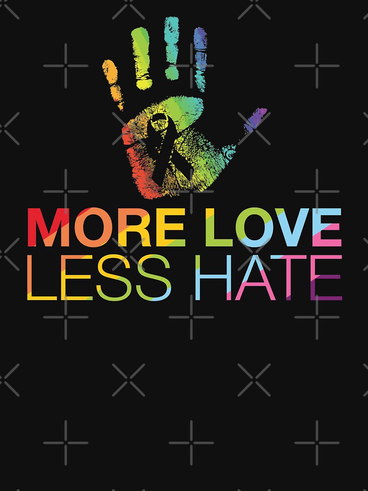 « Plus Love Less Hate, Gay Pride, LGBT » par lolotees