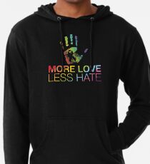 Mehr Liebe weniger Hass, Gay Pride, LGBT Leichter Hoodie