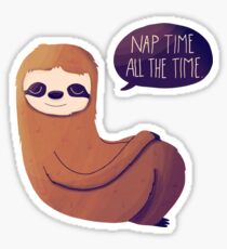 Nap Time, All The Time Sticker