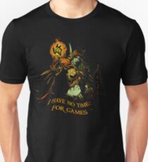 Keine Zeit für Spiele Unisex T-Shirt