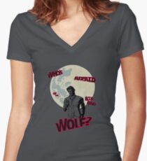 Who's Afraid of The Big Bad Wolf? Women's Fitted V-Neck T-Shirt