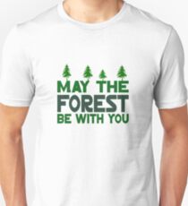 May The Forest Be With You Unisex T-Shirt