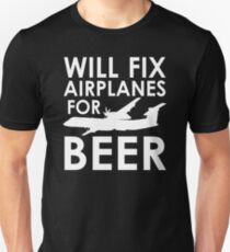 Will Fix Airplanes for Beer, Q400 Unisex T-Shirt