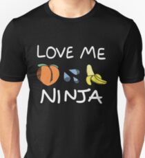 Love Me Ninja Unisex T-Shirt