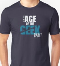 Age of the Geek Unisex T-Shirt