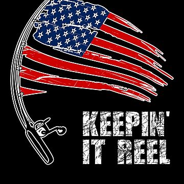 Keepin' It REEL American Fishing Rod Flag | Fishing and the Flag Patriotic  Pole | Sticker