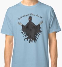 Save All Your Kisses For Me Classic T-Shirt
