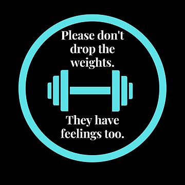 Printable Don't Drop Weights Sign