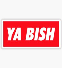 Ya Bish Typography Sticker