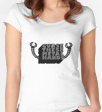 Curse These Metal Hands Women's Fitted Scoop T-Shirt