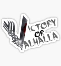 Victory or Valhalla Sticker