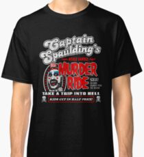 Captain Spaulding Murder Ride Classic T-Shirt