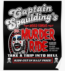 Captain Spaulding Murder Ride Poster