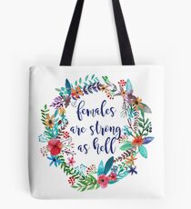 Frauen sind stark wie Hell Floral Tasche