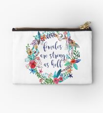 Females Are Strong as Hell Floral Studio Pouch