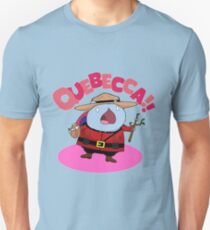 Quebecca!! Unisex T-Shirt