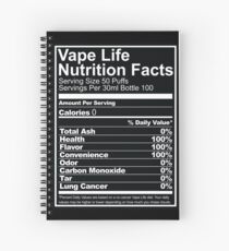 Vape Life Nutrition Facts Spiral Notebook