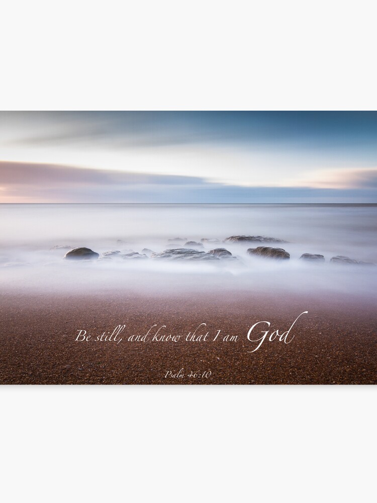 Be Still And Know That I Am God Canvas Print
