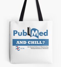 Pub Med und Chill? Tasche