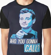 Who You Gonna Call? Ghostbusters! Graphic T-Shirt