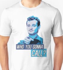 Who You Gonna Call? Ghostbusters! Unisex T-Shirt