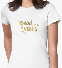 Good Vibes - Gold Ink Women's Fitted T-Shirt