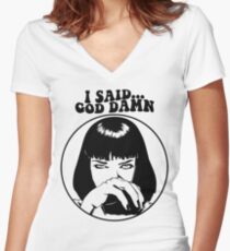 Pulp Fiction - Mia Wallace - God Damn Women's Fitted V-Neck T-Shirt