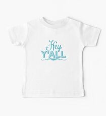 Hey Y'all Baby Tee