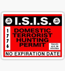 I.S.I.S. DOMESTIC TERRORIST HUNTING PERMIT Sticker