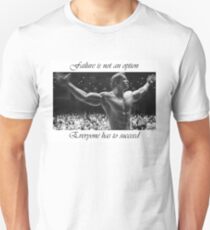 Arnold motivation Unisex T-Shirt