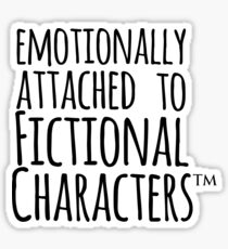 Pegatina emocionalmente apegado a personajes de ficción ™
